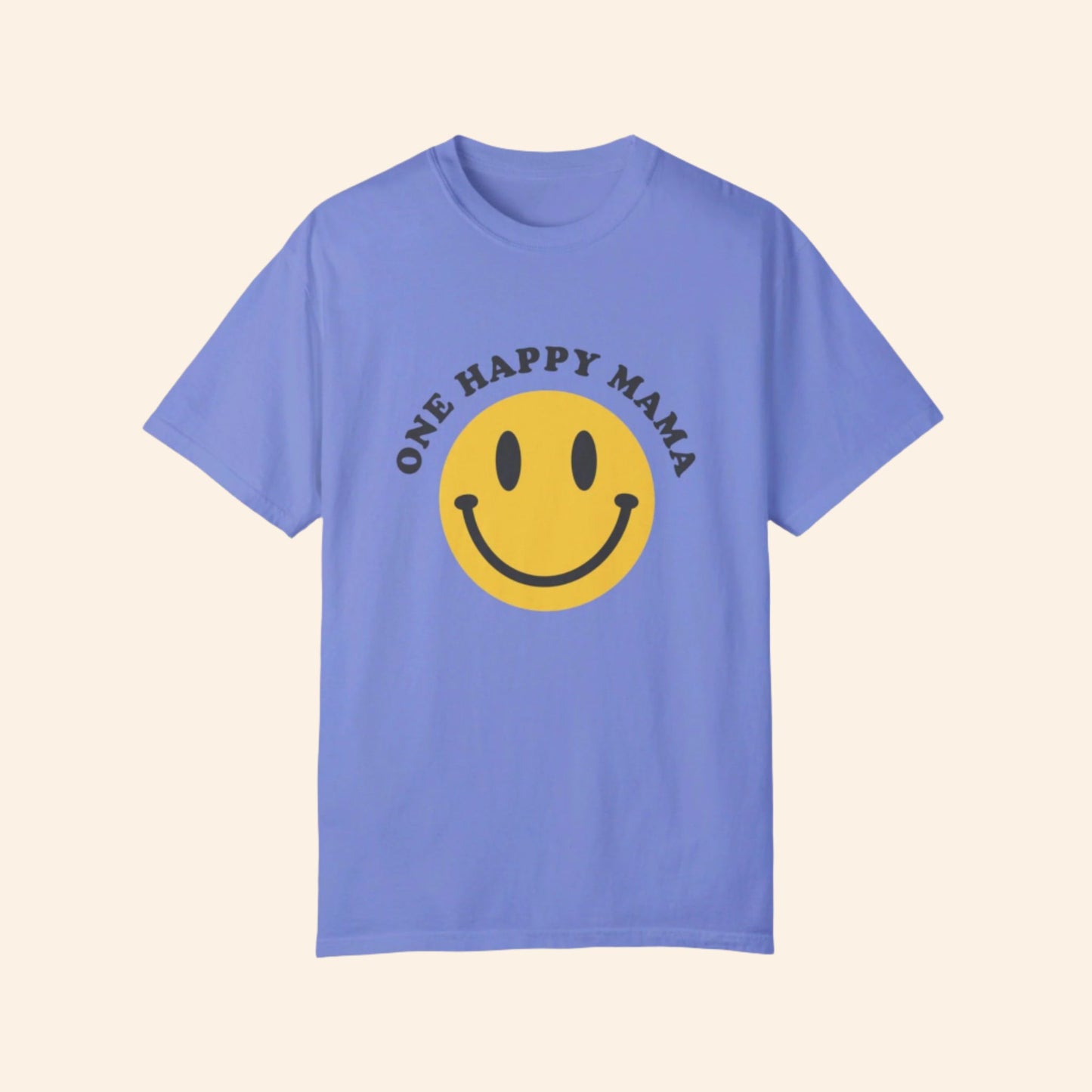 One Happy Mama T-shirt