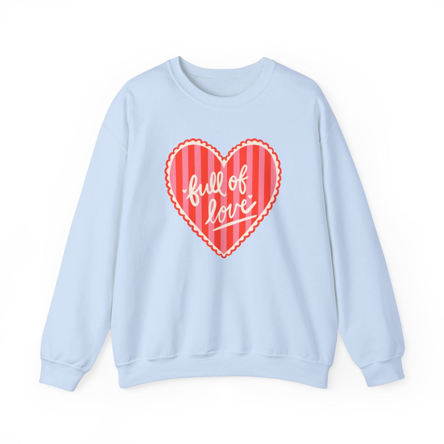 Full of Love Crewneck Sweatshirt