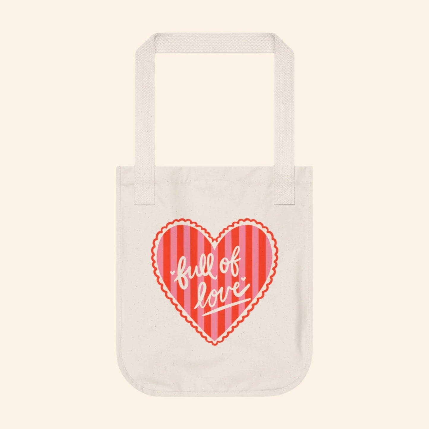 Full of Love Organic Canvas Tote Bag