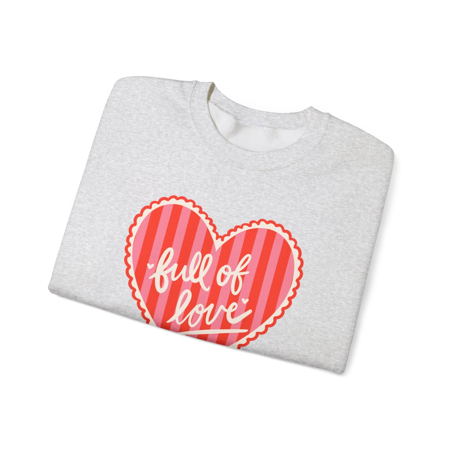 Full of Love Crewneck Sweatshirt