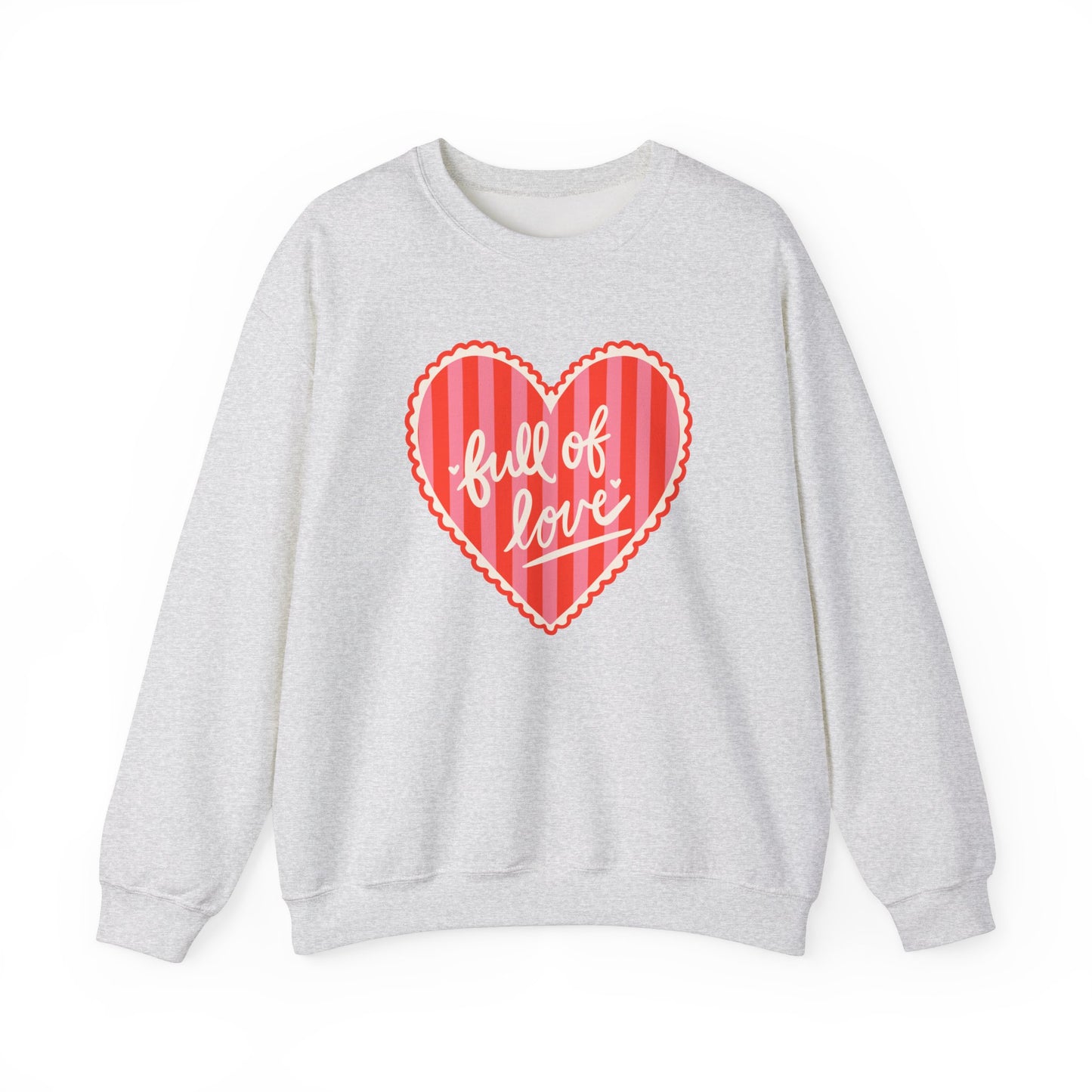 Full of Love Crewneck Sweatshirt