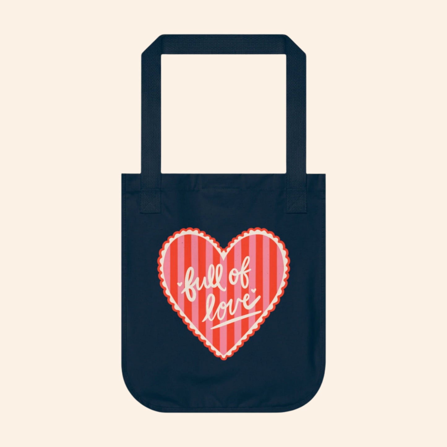 Full of Love Organic Canvas Tote Bag