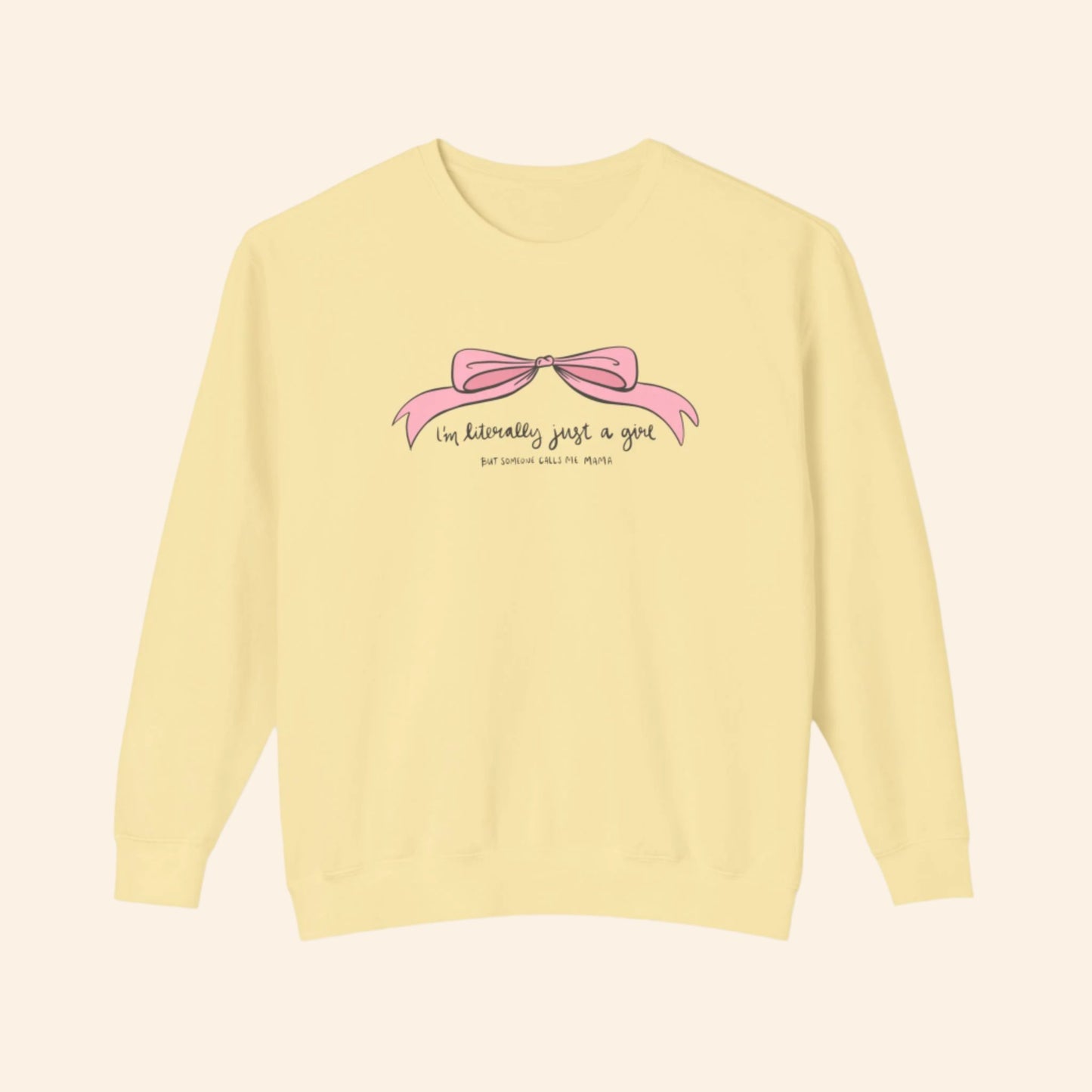 Just a Girl Sweatshirt