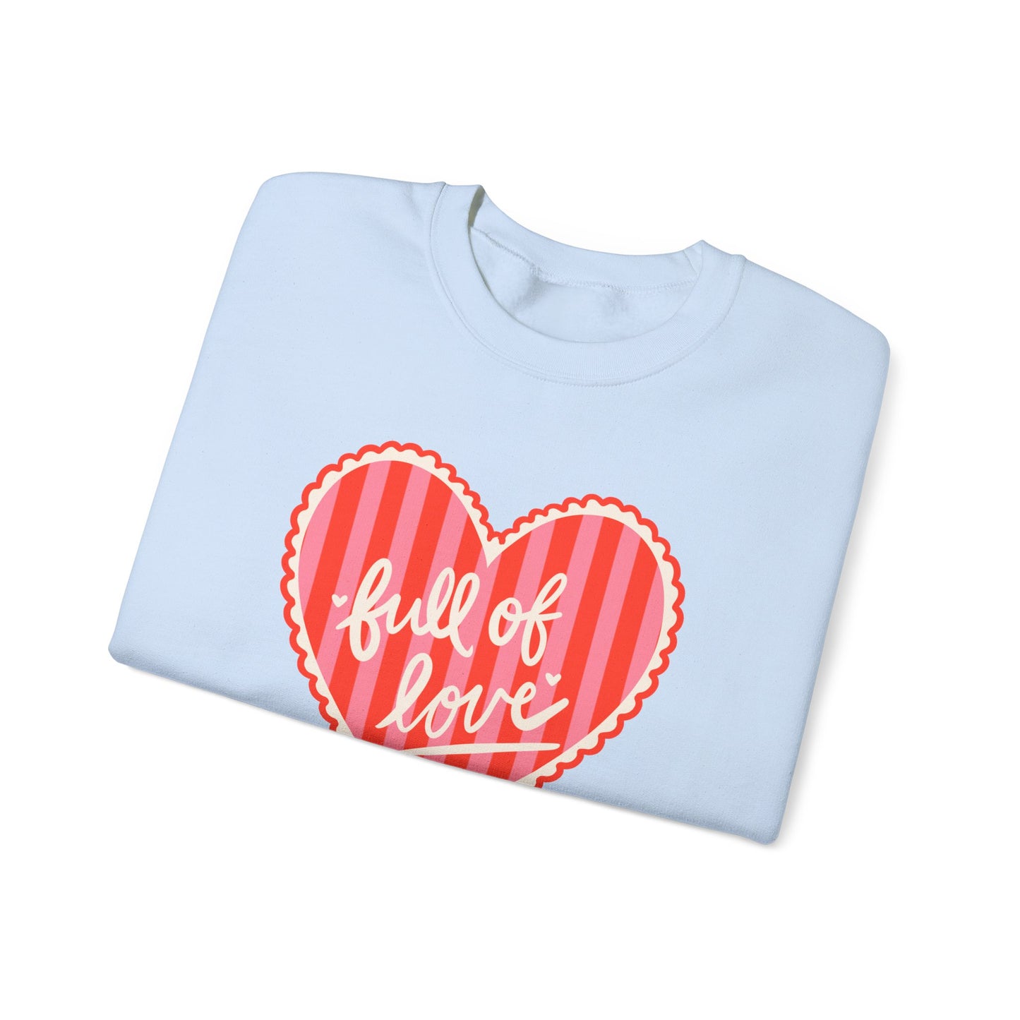 Full of Love Crewneck Sweatshirt