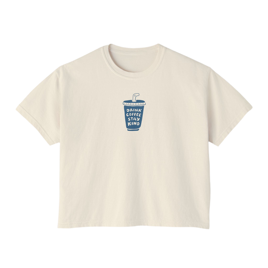 Drink Coffee Stay Kind Cropped T-Shirt Blue