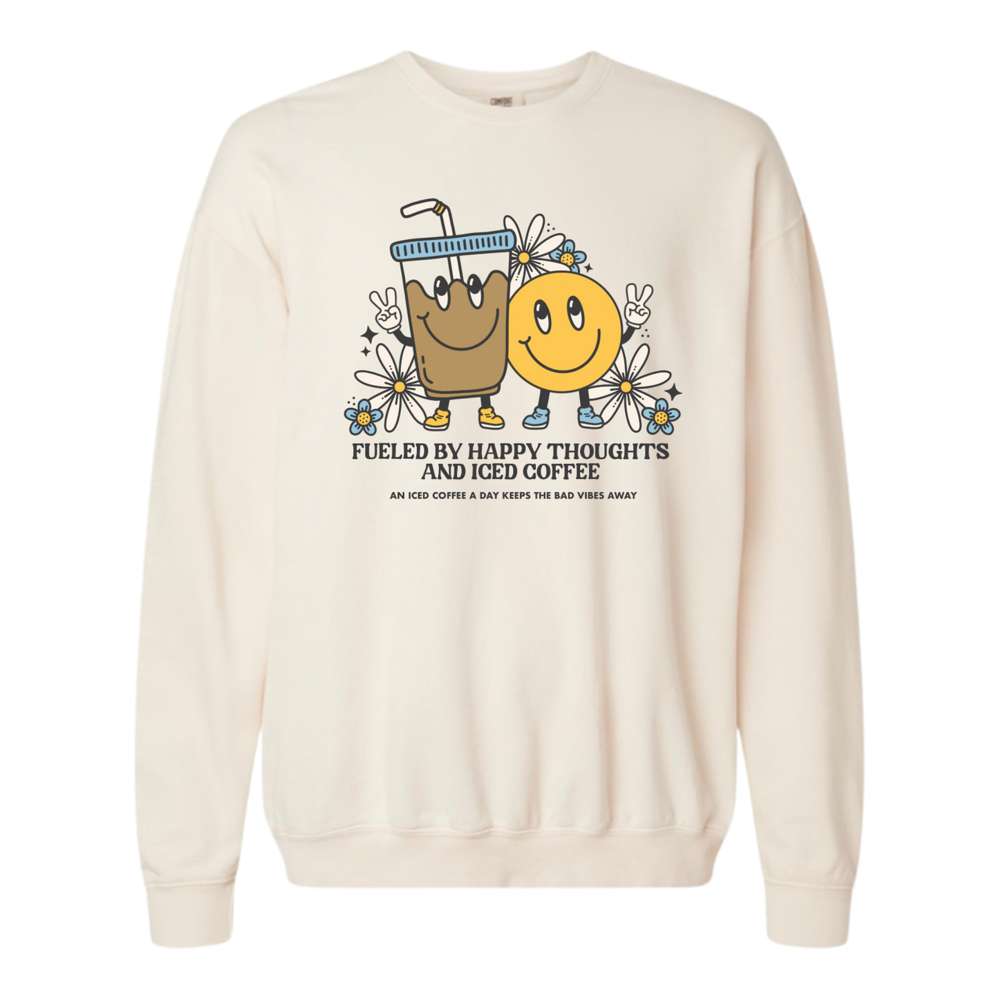 Happy Thoughts & Iced Coffee Lightweight Sweatshirt