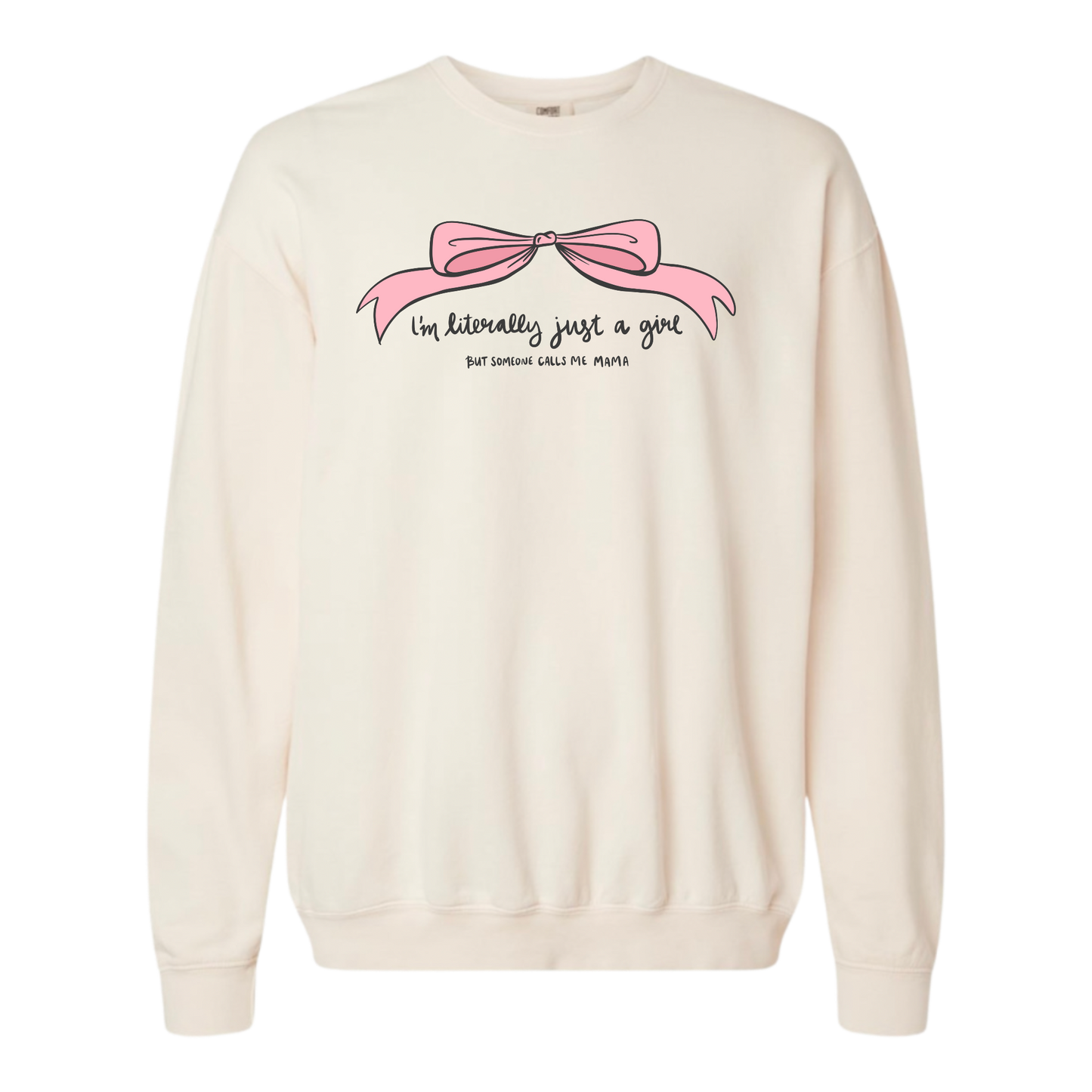 Just a Girl Sweatshirt