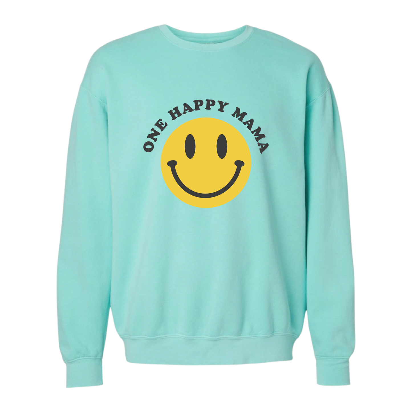 One Happy Mama Lightweight Sweatshirt