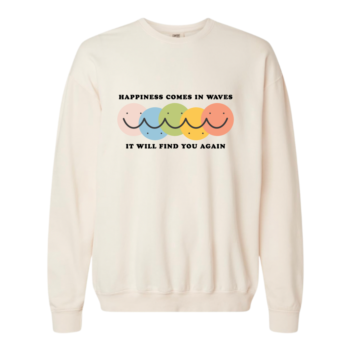 Happiness Comes in Waves Lightweight Sweatshirt