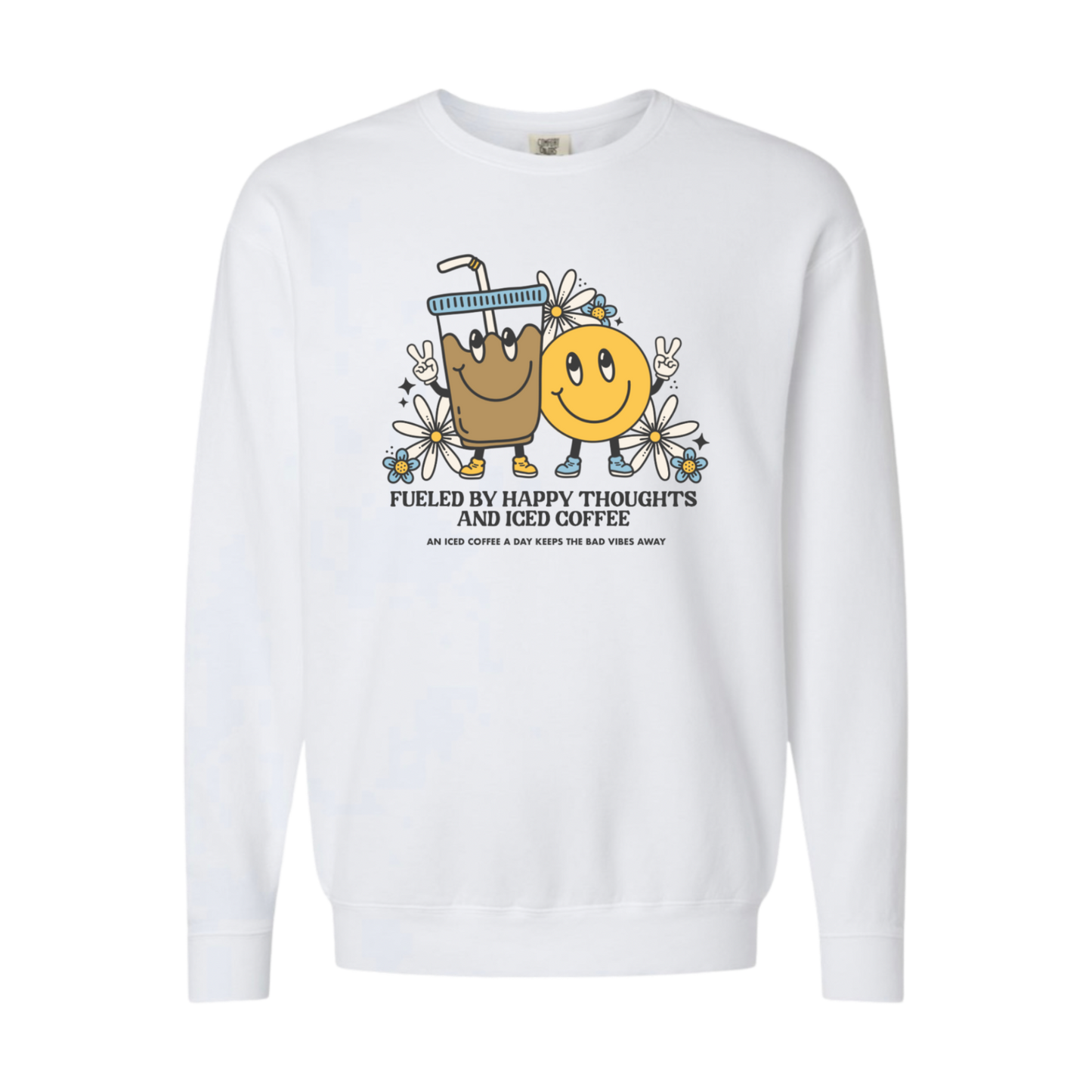 Happy Thoughts & Iced Coffee Lightweight Sweatshirt