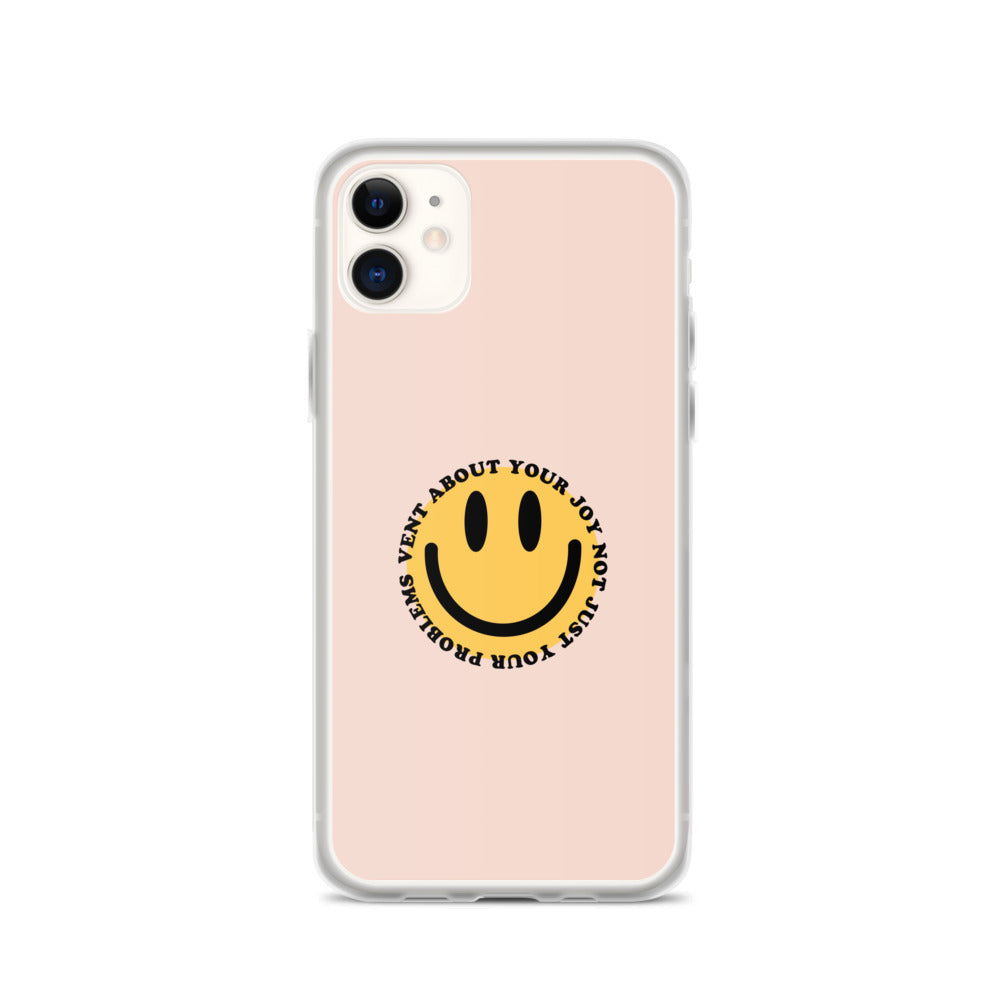 Vent About Your Joy iPhone Case