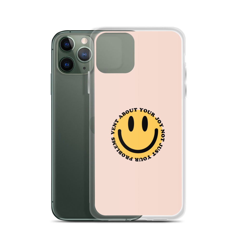 Vent About Your Joy iPhone Case