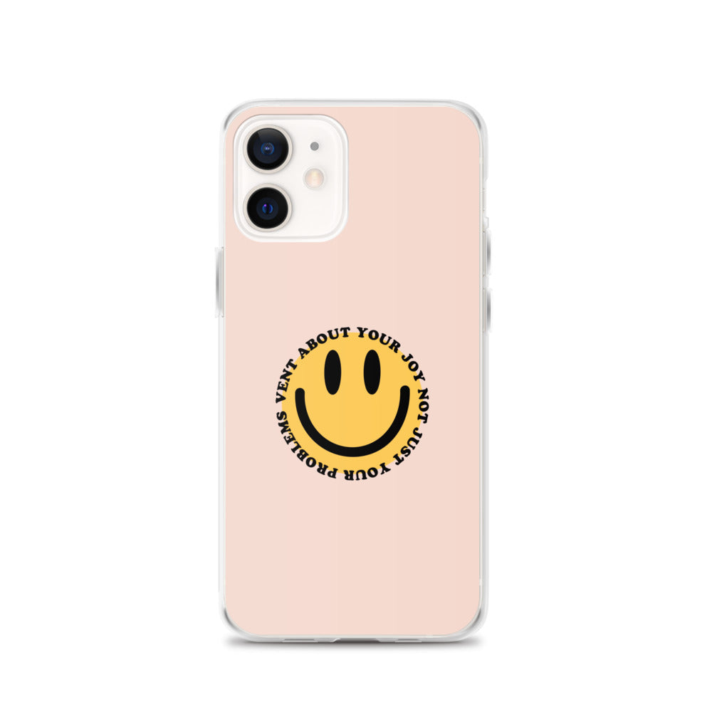 Vent About Your Joy iPhone Case