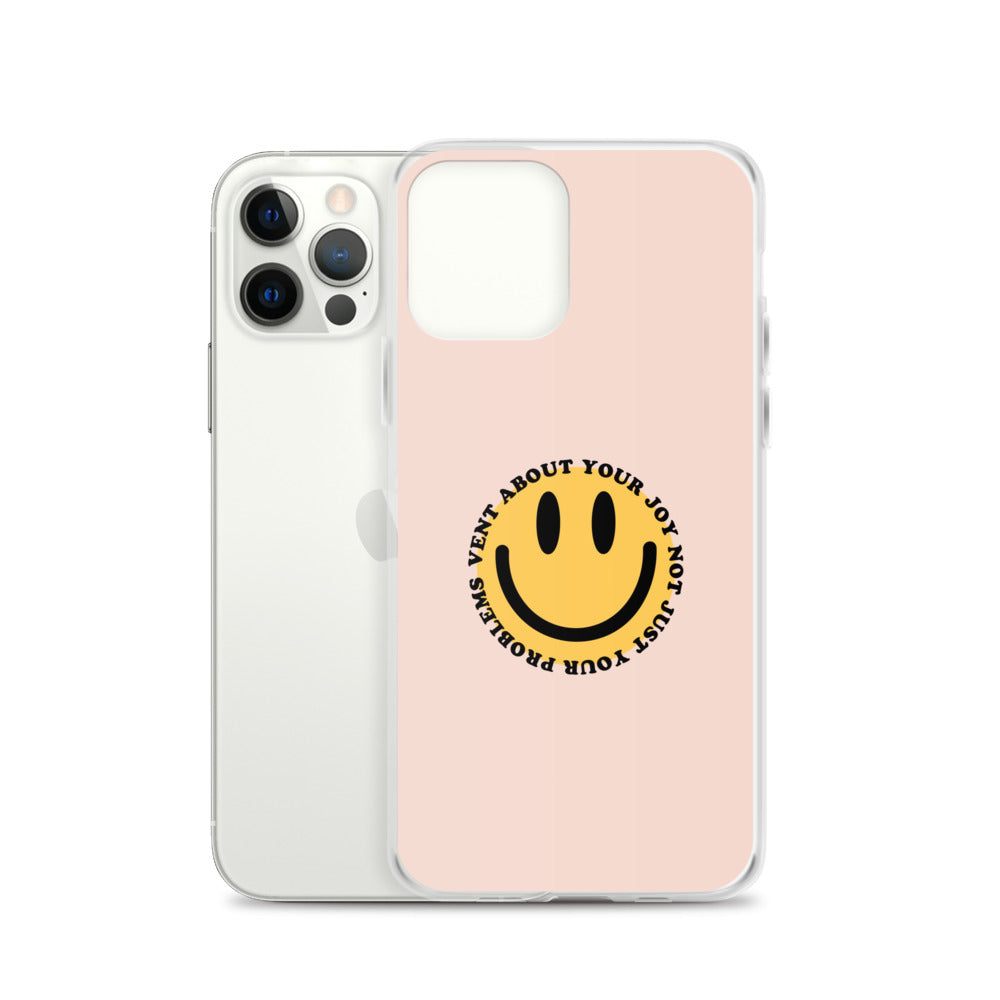 Vent About Your Joy iPhone Case