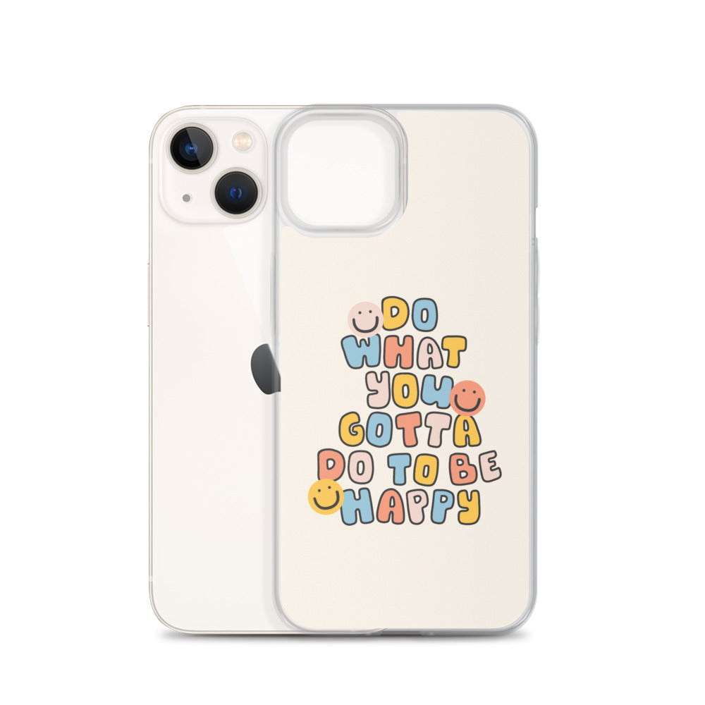 To Be Happy iPhone Case