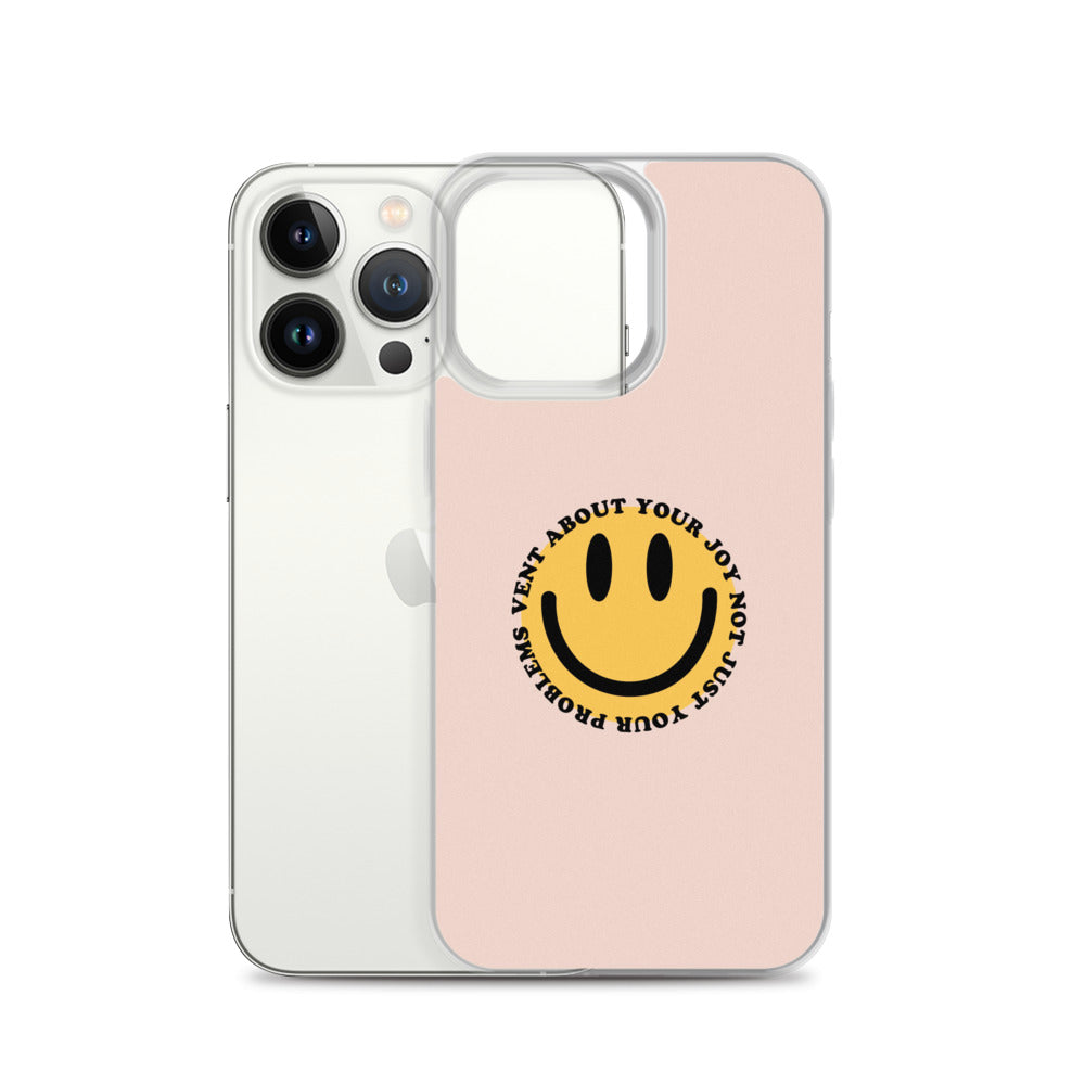 Vent About Your Joy iPhone Case