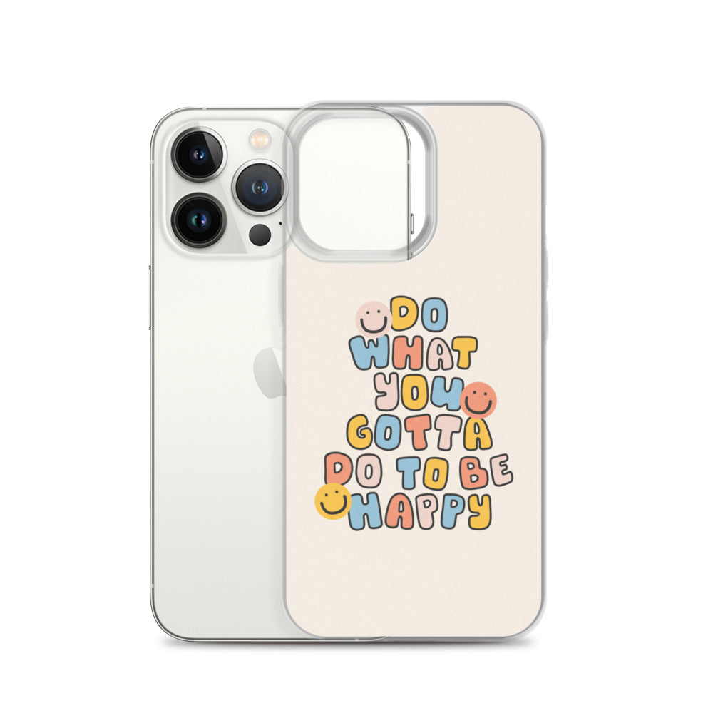 To Be Happy iPhone Case