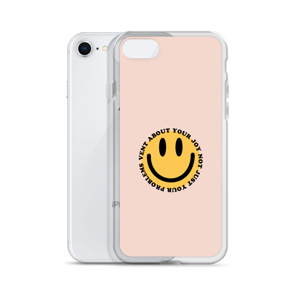 Vent About Your Joy iPhone Case