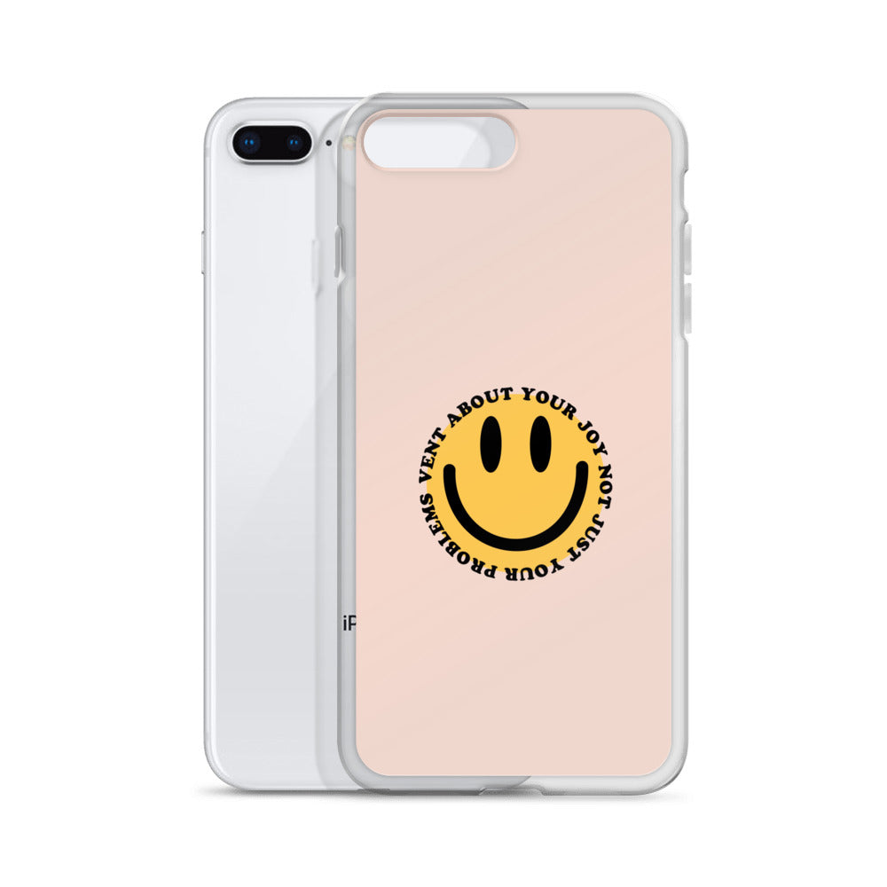 Vent About Your Joy iPhone Case