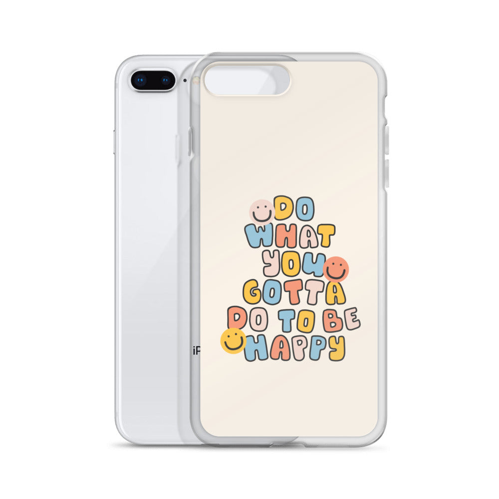 To Be Happy iPhone Case